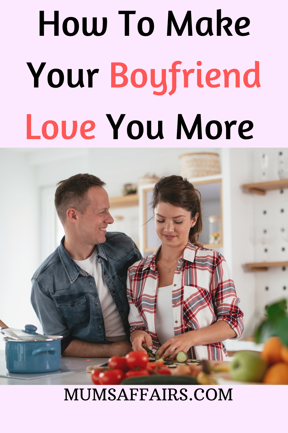 Tips for making boyfriend