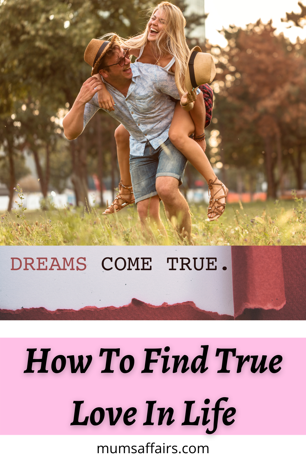 how to find true love in life