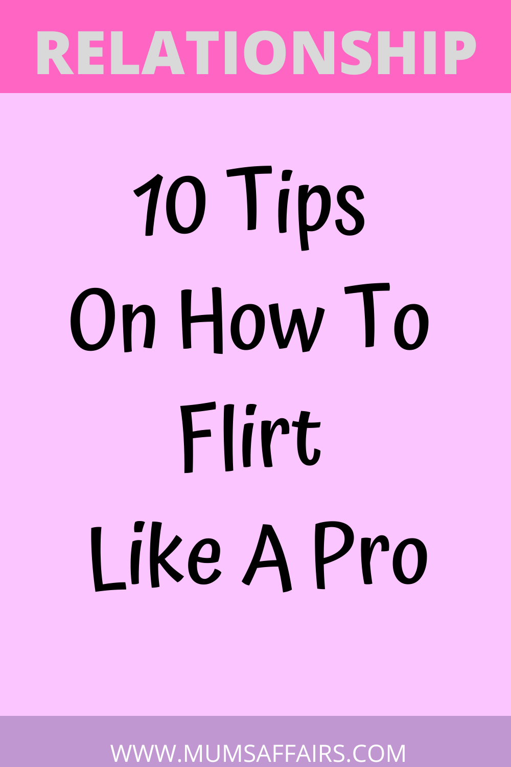 Ways On How To Flirt Like A Pro