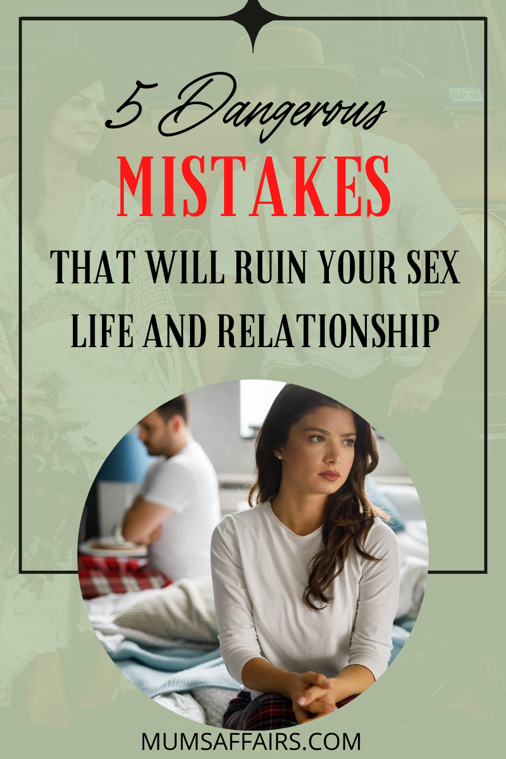 Mistakes That Will Ruin Your Sex Life And Relationship
