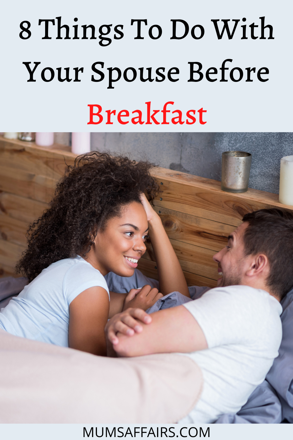 Things To Do With Your Spouse Before 8 am