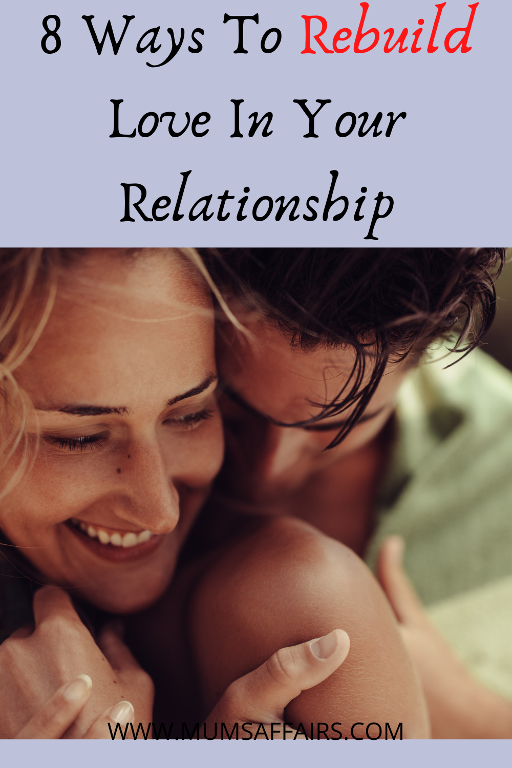 rebuild love in your relationship